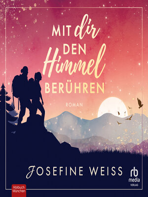 cover image of Mit dir den Himmel berühren
